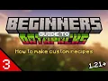 1 21 How to make custom recipes with minecraft datapacks