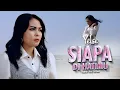 Download Lagu Yelse - Siapa Di Hatimu (Official Music Video)