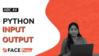 How To Take Input and Print Output in Python ABC Python Tutorial for Beginners