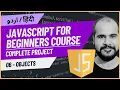 06 Objects JavaScript Full Course in with Project 2024