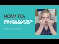 Rhinoplasty Recovery Tip How to Massage the Nose for Faster Healing
