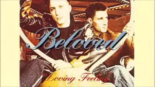 The Beloved - Loving Feeling