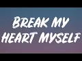 Bebe Rexha - Break My Heart Myself (Lyrics) Feat. Travis Barker