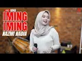 Download Lagu IMING IMING - NAZMI NADIA [LIVE COVER BAJIDOR]