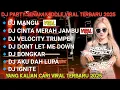 Download Lagu DJ JAWA FULL ALBUM🔥DJ PARTY MANGU X CINTA MERAH JAMBU BASS NULUP🔥YANG LAGI VIRAL TIKTOK 2025