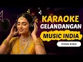 Lagu Gelandangan Rhoma Irama Karaoke Dangdut Versi Musik India Full Lirik Tanpa Vokal