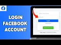 How To Login Facebook Account On Web Browser 2024 Facebook Sign In Guide For Browser