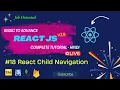 REACTJS 19 TUTORIAL HINDI React Child Navigation react-router-dom