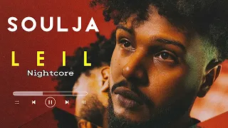 SOULJA LEIL NIGHTCORE سولجا ليل نايتكور سولجا 