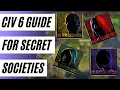 Civ 6 A Complete Tier For EVERY Secret Society In Civ 6 Guide