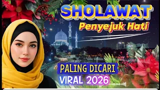  sholawat penyejuk hati paling dicari 2026 
