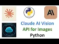 Claude AI Vision API with Python How to Use Claude AI for Analyzing Images