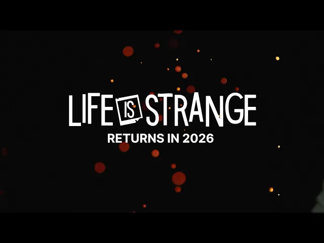 Life is Strange Returns in 2026 Teaser Video