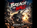 Breach the Wall