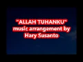 Download Lagu ALLAH TUHANKU \u0026 ISLAM AGAMAKU