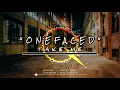 ONE FACED - TAKE ME