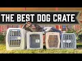 Best Dog Kennel For My Dog