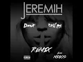 Jeremih ft Migos - Don't Tell 'Em (Remix)