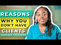 The Biggest Reason You Don t Have Clients and How To Fix It Massage Therapists Estheticians