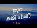 Bayka- Mobster Lyrics