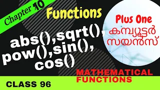 abs sqrt pow cos sin MATHEMATICAL FUNCTIONS Chapter 10 - Functions CLASS 96