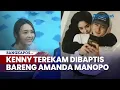 Download Lagu Ikuti Jejak Amanda Manopo, Kenny Austin Terekam Dibaptis, Ramai Disebut Menuju Altar Pernikahan