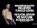 Download Lagu Imagine Dragons - Believer - Türkçe Çeviri Madness Festival 2018