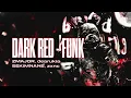ZMAJOR, dearukia, SEKIMANE, zxnc - Dark Red - Funk