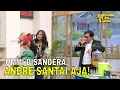 Download Lagu Usaha Membuat Andre Hidup Susah Lagi | BTS (07/09/25) Part 5