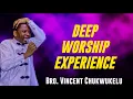 Download Lagu BRO  VINCENT CHUKWUKELU IN DEEP WORSHIP :: Evang. Vincent Chukwukelu