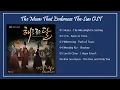 Download Lagu [FULL ALBUM] The Moon That Embraces The Sun / Moon Embracing The Sun (해를 품은 달) OST