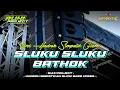 Lagu DJ SHOLAWAT SLUKU-SLUKU BATHOK - SPECIAL HAJATAN 2025 SLOW BASS AMPUH