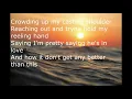 Maddie and Tae | Shut up and Fish | Lyrics