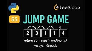 LeetCode 55 Jump Game Python Solution Greedy Algorithm