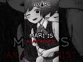 Mari is an ANTAGONIST! (OMORI THE DREAMER)