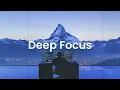 Download Lagu Deep Focus - Chillstep Coding Music for Productivity Flow