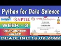 NPTEL 2022 Python For Data Science Week 3 Answers Python For Data Science Assignment 3 Solutions