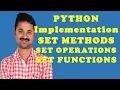 Implementation of Set Methods in Python Programming Set Operations Set functions