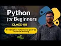 Class 08 - Conditional Statements Part-02 problem solving Full Python Course for Beginners