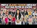 Download Lagu PESTA ULANG TAHUN MEWAH SULTAN PUTRI DI SWISS