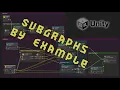 Subgraphs By Example Unity Visual Scripting