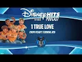 Disney Hits Podcast: 1 True Love (From Disney & Pixar's "Turning Red")