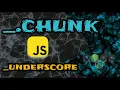 Implementing - chunk from underscore