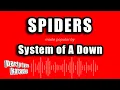 System of A Down - Spiders (Karaoke Version)