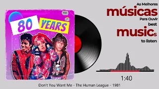 Don't You Want Me - The Human League  - 1981