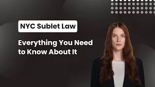 What is NYC Sublet Law