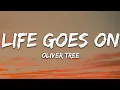 Download Lagu Oliver Tree - Life Goes On (Lyrics)