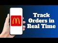 How to Track McDonald s Order in Real Time
