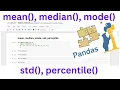 Python functions - mode median mean standard deviation percentile