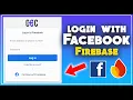 How to Sign in With Facebook Using Firebase Auth